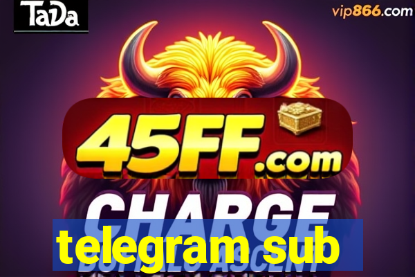 telegram sub